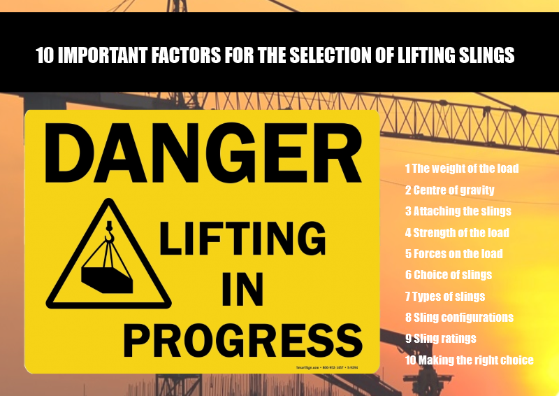 10 Important Factors for the Selection of Lifting Slings Dale